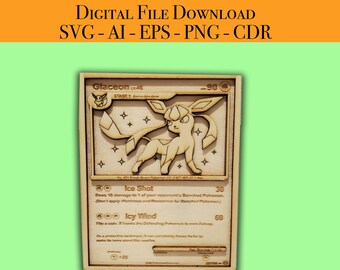 Glaceon Pokemon Card Laser Cutter Files Vector Ready for Wood Glowforge, Light burn, Cricut laser ready files SVG, AI, EPS, Png, Cdr