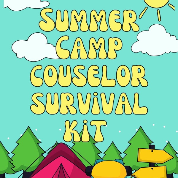Quick camp counselor survival kit