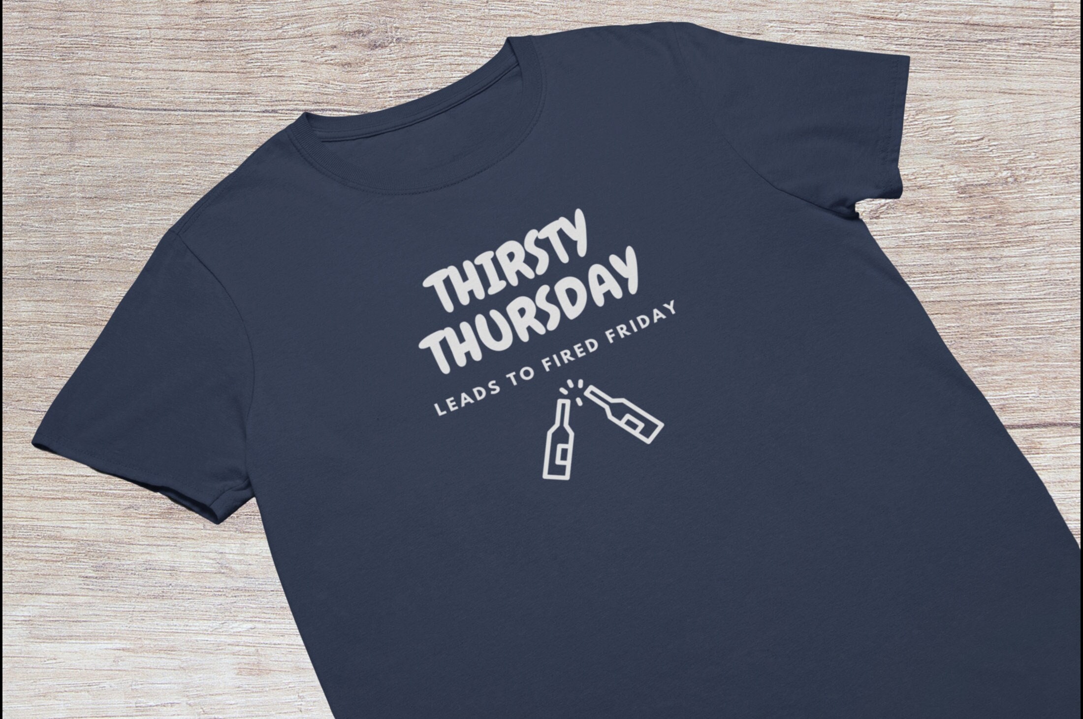 Thirsty Thursday Leads to Friday Men's T -
