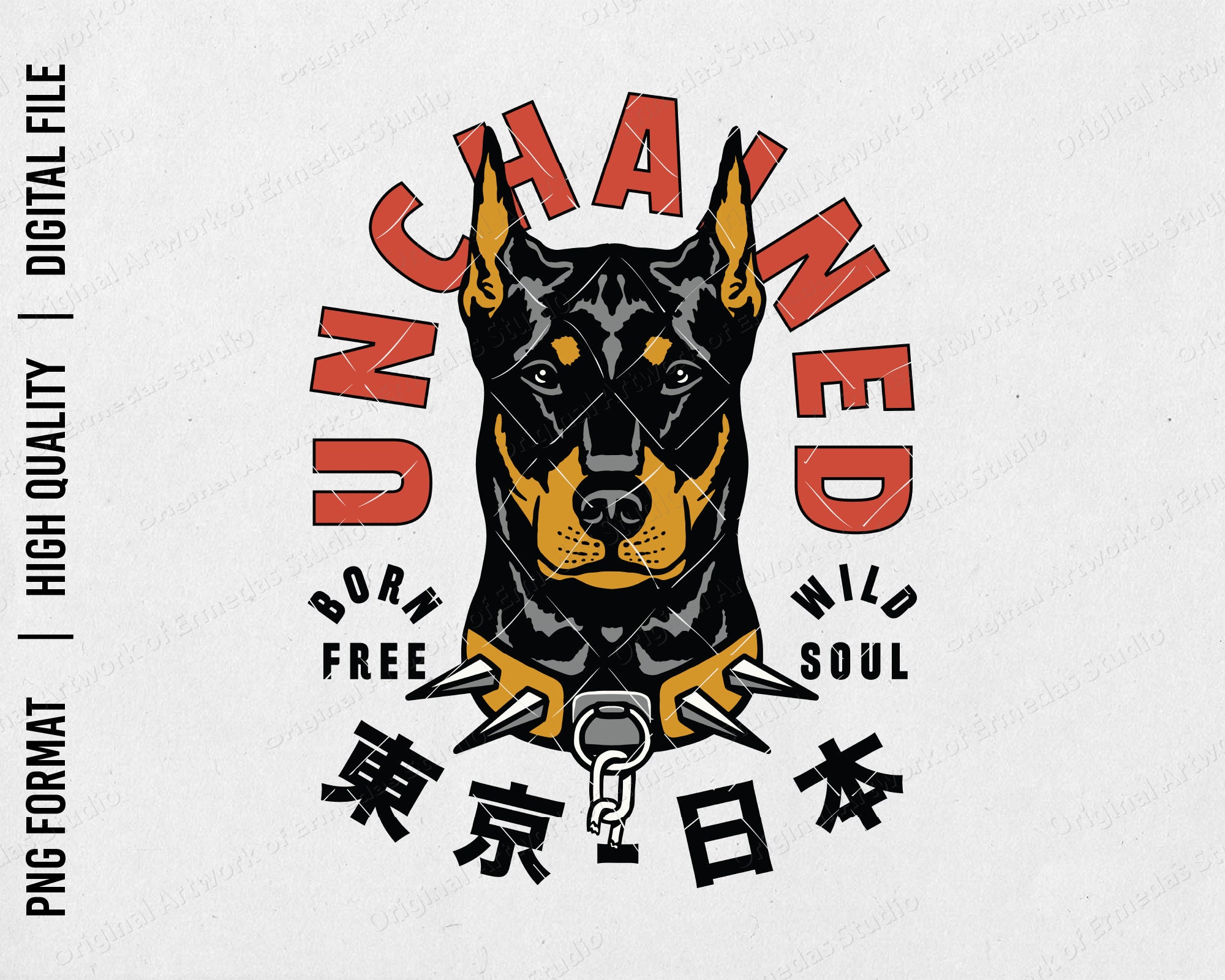PNG File | Doberman Pinscher Dog With Unchained Slogan Print