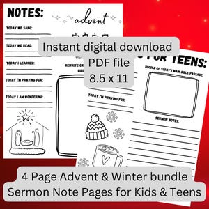 May include: A printable 4-page Advent and Winter sermon note bundle for kids and teens. The pages feature a doodle space, lines for notes, and a space to write about what they are praying for. The pages are decorated with winter-themed illustrations.