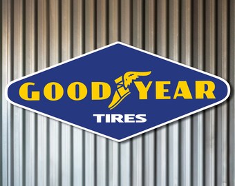 Goodyear Tires – 18in to 64in Tire Advertising REPLICA Metal Sign