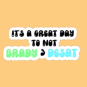 Pegatina de la UCIN “Sin Brady ni Desat”