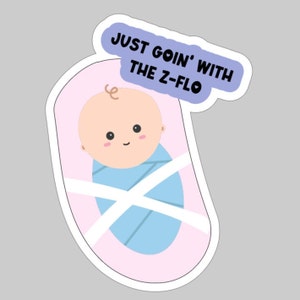 Adhesivo de la UCIN "Just Goin' With The Z-Flo" para posicionador de bebés