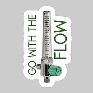 Go With The Flow - NICU Respiratory Therapist