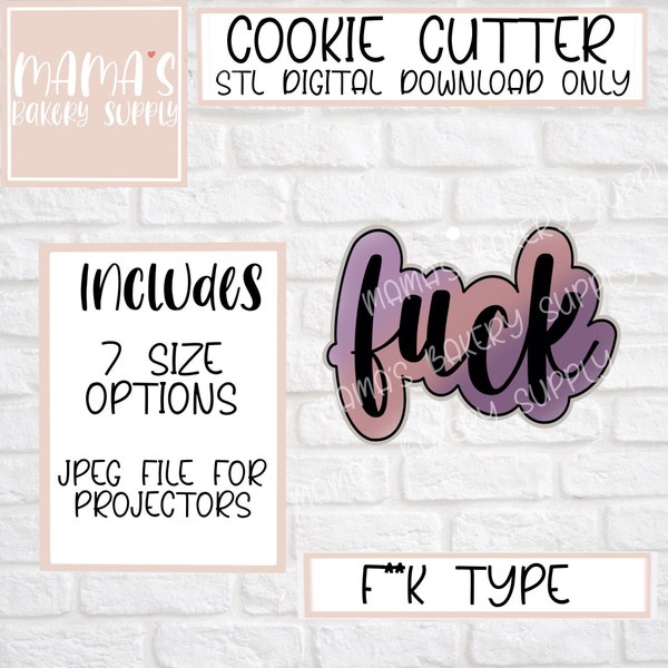 Fuck Type Cookie Cutter STL File Digitial Download