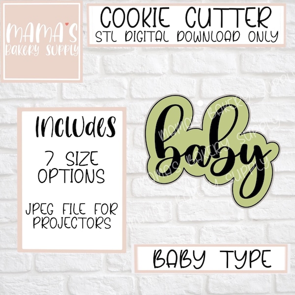 Baby Type Cookie Cutter STL File Digital Download