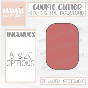 May include: Digital download STL file for a cookie cutter in the shape of a rounded rectangle. The image shows a red-brown cookie cutter with a black outline. The text "COOKIE CUTTER" and "STL DIGITAL DOWNLOAD" is at the top of the image. The text "INCLUDES 8 SIZE OPTIONS" is in a white box on the left side of the image. The text "ROUNDED RECTANGLE" is at the bottom of the image.