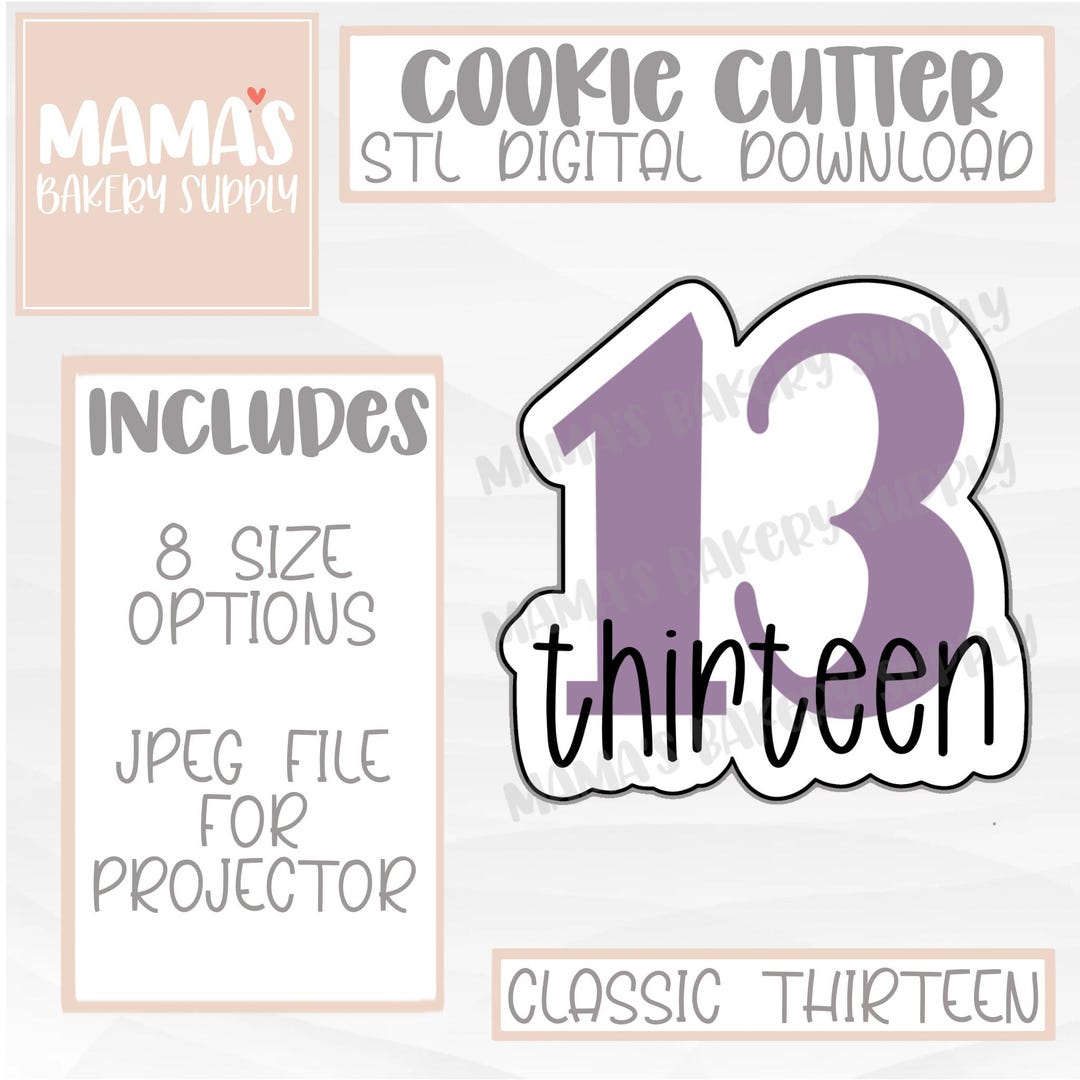 Classic Number Thirteen - Number 13 - Cookie Cutter STL File Digital ...