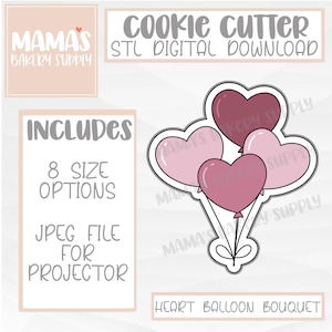 Peut inclure: Téléchargement numérique d'un emporte-pièce en forme de bouquet de ballons en forme de cœur. L'image comprend le texte "COOKIE CUTTER" et "STL DIGITAL DOWNLOAD".