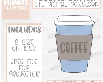 May include: A digital download for a cookie cutter in the shape of a coffee cup with a brown sleeve that says "COFFEE". The image includes text that says "COOKIE CUTTER STL DIGITAL DOWNLOAD" and "INCLUDES 8 SIZE OPTIONS JPEG FILE FOR PROJECTOR".