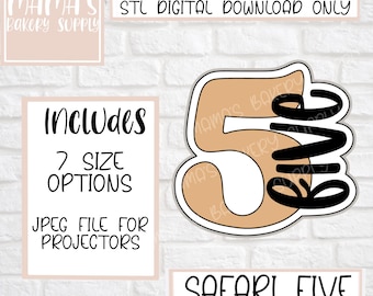Safari Number Five - 5 - Cookie Cutter STL File Digital Download