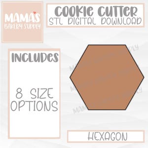 Puede incluir: Archivo STL descargable digitalmente para un cortador de galletas hexagonal. La imagen muestra una forma hexagonal marrón con un contorno negro. El texto "INCLUDES 8 SIZE OPTIONS" y "HEXAGON" también es visible.