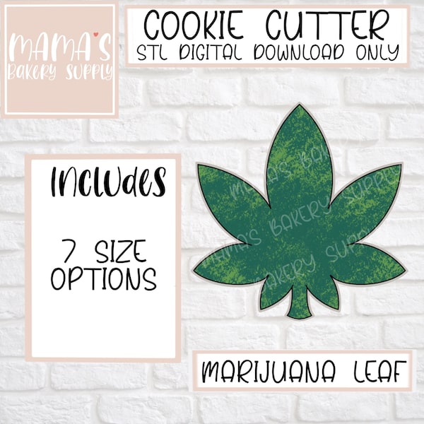 Marijuana Leaf Cookie Cutter STL File Digital Download