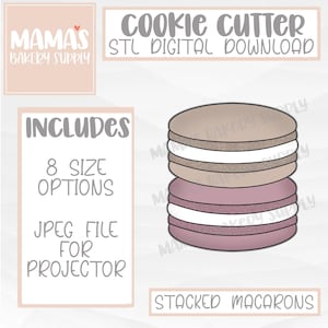 May include: A digital download for a cookie cutter in the shape of stacked macarons. The image shows a pink and brown macaron cookie cutter with white frosting. The text "COOKIE CUTTER" and "STL DIGITAL DOWNLOAD" is at the top of the image. The text "INCLUDES 8 SIZE OPTIONS" and "JPEG FILE FOR PROJECTOR" is on the left side of the image. The text "STACKED MACARONS" is at the bottom of the image.