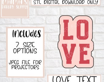 LOVE Text Valentine's Cookie Cutter STL File Digital Download