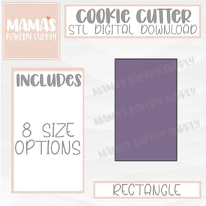 May include: A digital download for a cookie cutter in the shape of a rectangle. The image shows a purple rectangle with the text "INCLUDES 8 SIZE OPTIONS" and "RECTANGLE".