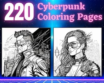 220 Cyberpunk Coloring Pages | Printable Coloring Book | Coloring Pages for Adults and Kids | Printable Digital Coloring | Digital Download