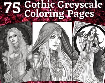 75 Gothic Grayscale Coloring Pages | Printable Coloring Book | Coloring Pages for Woman | Printable Digital Coloring | Digital Download