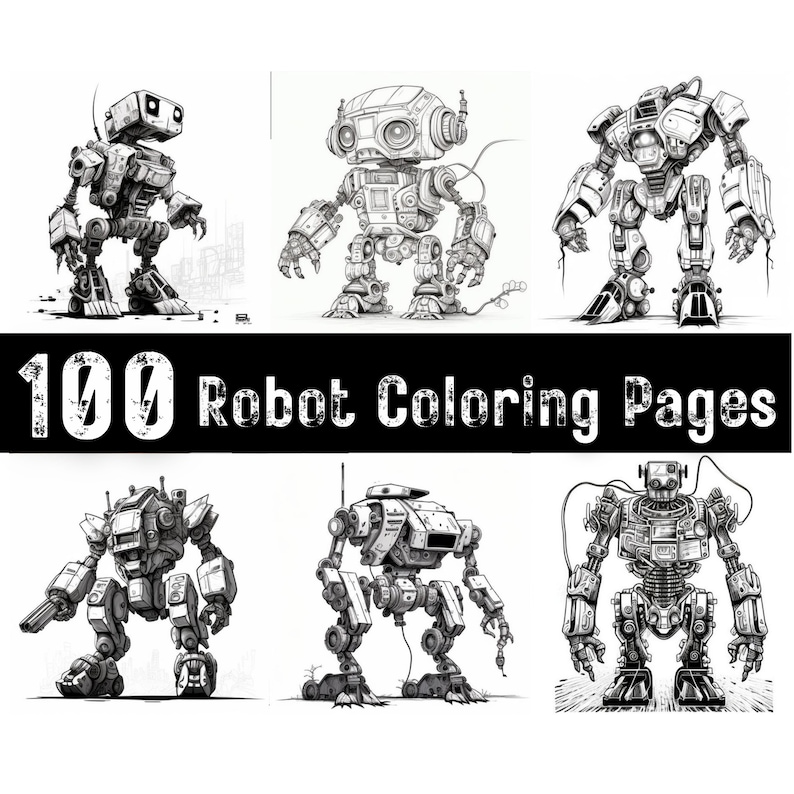 K&ouml;nnte beinhalten: Sechs Schwarzwei&szlig;-Illustrationen von Robotern. Die Roboter sind in verschiedenen Posen und haben unterschiedliche Designs. Der Text "100 Robot Coloring Pages" befindet sich oben im Bild.