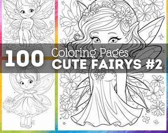 100 Sweet Fairy Coloring Pages | Printable Coloring Images | Coloring Pages for Kids | Digital Coloring Pictures | Digital Download
