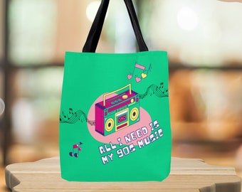 All I Need is My 90s Music Tote Bag, Eco-Friendly Tote Bag, Reuseable Tote Bag, 90s Kid Tote Bag