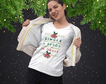 Single & Ready to Jingle Jersey Short Sleeve V-Neck Tee, Holiday Collection