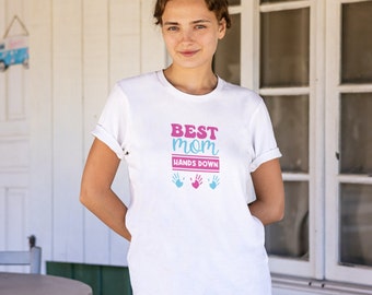 Best Mom Hands Down Women's Comfy Tee, Mother's Day Gift
