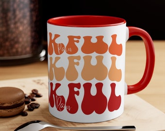 Thankful for Joy, Pain, Sunshine and Rain Accent Mugs, Thanksgiving Holiday