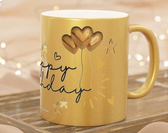 Happy Birthday Gold Metallic Mug, Great Gift Idea