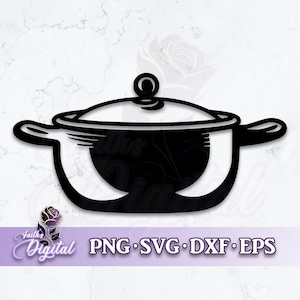 Cooking Pot  - Instant Download! Craft with Ease: Svg, Png, Dxf, & Eps Files Included