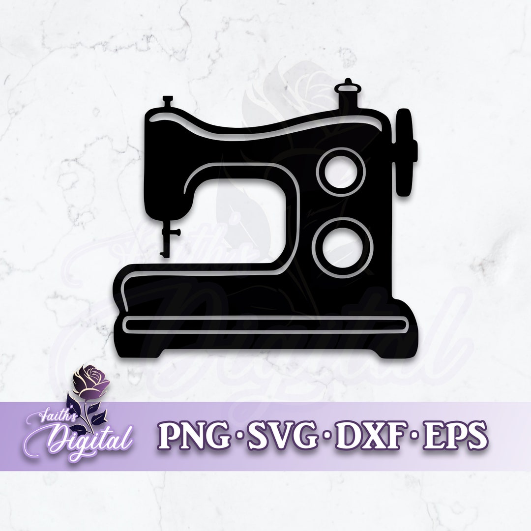 Sewing Machine Dxf Sewing Machine - Instant Download! Craft With Ease: Svg, Png, Dxf ...