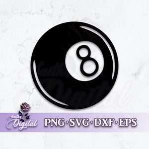 Eight Ball  - Instant Download! Craft with Ease: Svg, Png, Dxf, & Eps Files Included