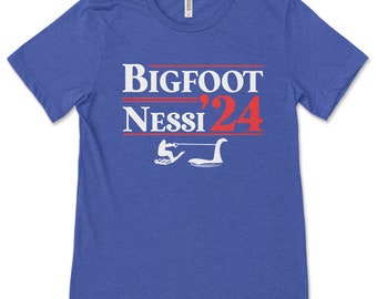 Bigfoot T Shirt, Bigfoot Lochness Monster 2024 Shirt, Funny, Sarcastic, Gift for Him, Sasquatch, Novelty Tshirts, For Men Women, Election