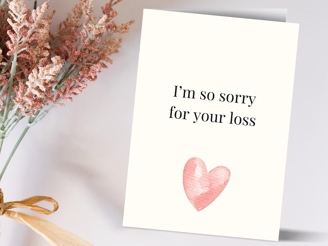 I’m so Sorry for Your Loss Printable Pregnancy Loss Card, Minimalist Remembrance Greeting ...