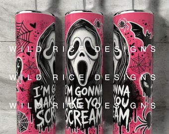 GF Valentines I’m Going To Make You Scream Horror Spooky Pink 20 oz Tumbler Wrap Digital Download
