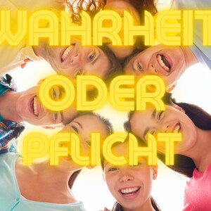 Truth or Dare - in German