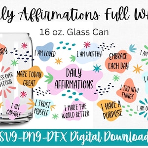 Daily affirmations glass can svg - glass can svg - mental health glass can wrap -  affirmations svg - libbey can svg, glass can wrap svg