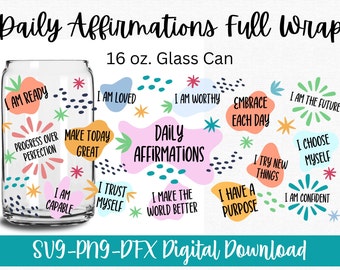 Daily affirmations glass can svg - glass can svg - mental health glass can wrap -  affirmations svg - libbey can svg, glass can wrap svg
