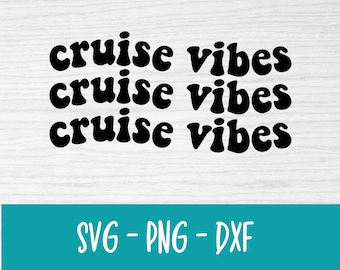 Cruise SVG - Cruise shirt SVG - Vacation SVG - Cruise trip Digital Download - instant download - png - cruise tshirt -vacation - cricut
