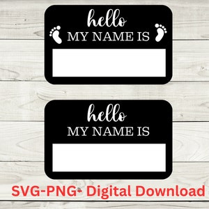 Hallo, mein Name ist svg | Namensschild svg | digitaler Download | hallo svg | Baby svg | Neugeborenen svg | Baby Strampelanzug svg png | svg-Dateien
