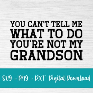 Grandpa svg bundle- grandpa png - grandfather svg - svg file for cricut - grandfather cut file - silhouette - dxf- digital download