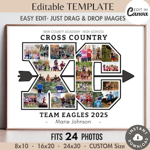 May include: A digital photo collage template for New County Academy High School Cross Country, featuring the letters XC with an arrow, space for 24 photos, the text Team Eagles 2025, and Marie Johnson, with editable dimensions of 8x10, 16x20, and 24x30 inches.