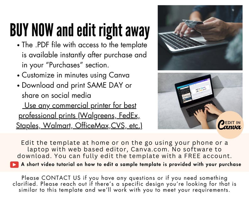 May include: A digital illustration of a laptop computer with the text "EDIT IN Canva" on the screen. The text "BUY NOW and edit right away" is at the top of the image. The image includes a list of features and benefits of purchasing the product.