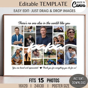 May include: A white printable template for a photo collage with the text "There's no one else in the world like you" and "You are loved and appreciated. Thank you for everything you do for us!"  The template is designed to fit 15 photos and is available in 16x20 and 24x30 inch sizes.