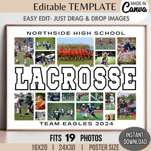 Peut inclure: Une mosaïque de photos d'équipe de lacrosse en blanc et noir avec 19 emplacements pour photos. La mosaïque comporte le texte "Northside High School", "Lacrosse", "Team Eagles 2024", "Fits 19 Photos", "16x20 | 24x30 | Poster Size", et "Instant Download".