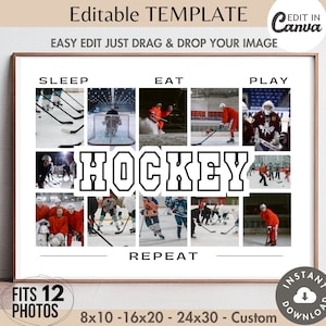 May include: A printable template for a hockey photo collage. The template has 12 photo spaces and the words "Sleep", "Eat", "Play", "Hockey", and "Repeat".