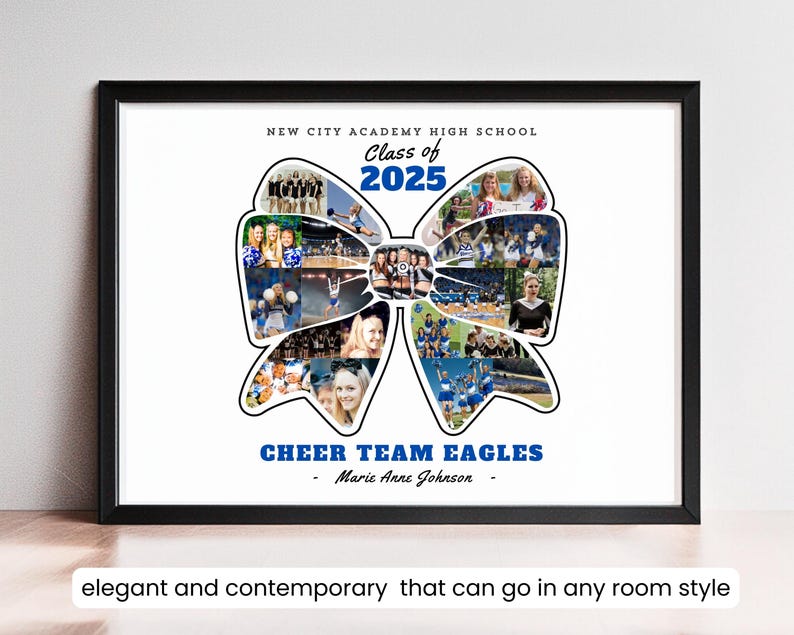 May include: A white framed photo collage of a cheerleading squad with a blue and white bow design. The text "NEW CITY ACADEMY HIGH SCHOOL" and "Class of 2025" is at the top of the photo. The text "CHEER TEAM EAGLES" is at the bottom of the photo with the name "Marie Anne Johnson" underneath.