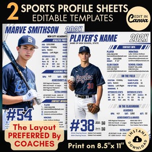 May include: Two baseball sports profile sheets with editable templates. The sheets feature player information, including name, athletic profile, and contact details. The layout is preferred by coaches. The sheets are designed to print on 8.5" x 11" paper.