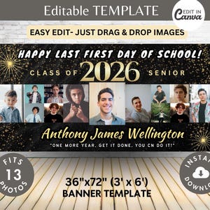 Editable 3&#39;x6&#39; Last First Day of School BANNER TEMPLATE Custom Senior 2026 Photo Collage DIY Personalized Printable 36x72 Yard Sign Memory